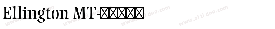 Ellington MT字体转换